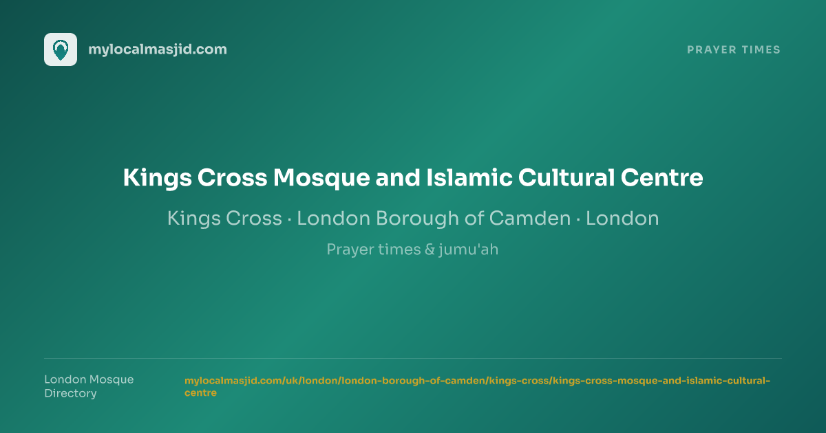 Kings Cross Mosque and Islamic Cultural Centre Prayer Timetable — June ...